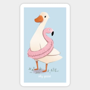 Silly goose Magnet